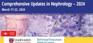 Harvard Comprehensive Updates in Nephrology 2024