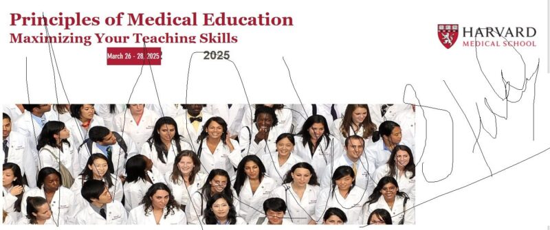 Harvard Principles of Medical Education: Maximizing Your Teaching Skills 2025 -March Edition