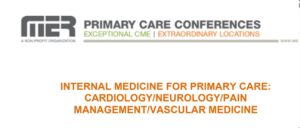 MER Internal Medicine for Primary Care: Cardio/Neuro/Pain/Vasc 2025